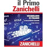 Il primo Zanichelli. Vocabolario di italiano