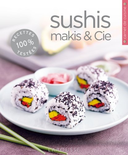 couverture de : Sushis, makis & Cie
