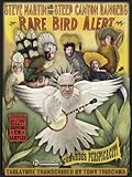 Download Rare Bird Alert: Steve Martin and the Steep Canyon Rangers Reader
