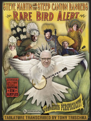 Rare Bird Alert: Steve Martin and the Steep Canyon Rangers