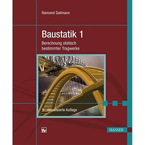 [PDF] Download Baustatik 1: Berechnung statisch bestimmter Tragwerke Kostenlos