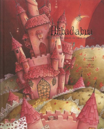 couverture de : Alibadabra ou La terrible histoire du voleur de doudou