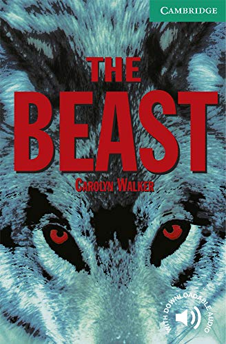 The Beast Level 3 Lower Intermediate A2+ Cambridge English Readers
