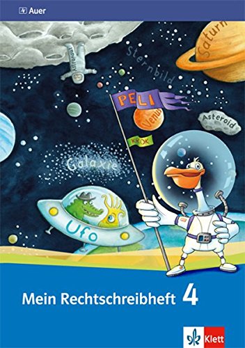 Mein Rechtschreibheft 4: Arbeitsheft Klasse 4 (Mein Rechtschreibheft. Ausgabe ab 2015)