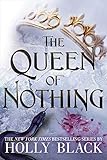 voir fiche du livre The Queen of Nothing (The Folk of the Air #3)