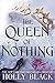 The Queen of Nothing (The Folk of the Air #3) by 