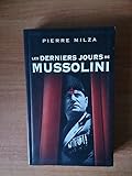 Les derniers jours de Mussolini