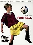 La passion du football
