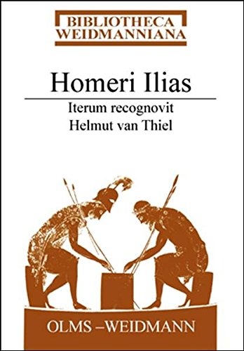Preisvergleich Produktbild Homeri Ilias: Iterum recognovit Helmut van Thiel. (Bibliotheca Weidmanniana)