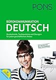 Image de PONS Bürokommunikation Deutsch: Musterbriefe, Textbausteine und Übungen für jeden geschäftlichen