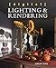 Digital Lighting and Rendering (Voices That Matter) by Jeremy Birn