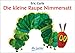 Die kleine Raupe Nimmersatt by