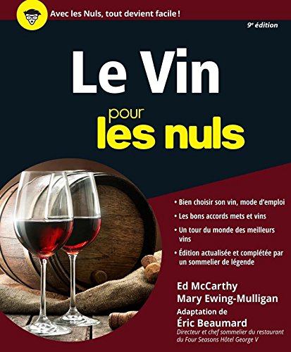 Le Vin pour les Nuls, 9e édition francais Le Vin pour les Nuls, 9e édition francais