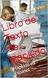 Image de Libro de Texto de Hapkido: Hapkido en Espanol
