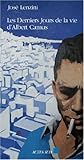 Les derniers jours de la vie d'Albert Camus