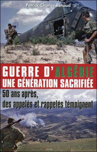 Télécharger Guerre d'Algérie - Une génération sacrifiée livre En ligne