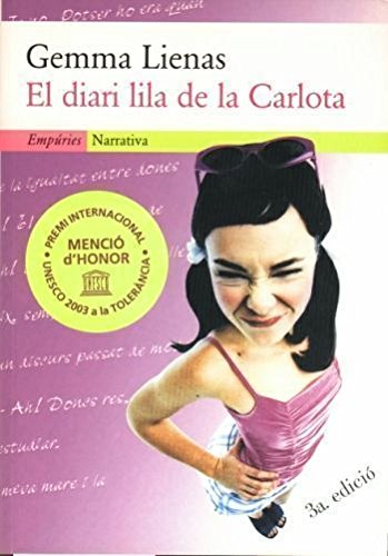 El diari lila de la Carlota (EMPURIES NARRATIVA)