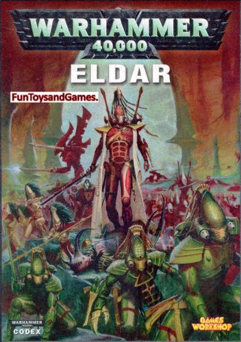 Warhammer 40, 000 Codex: Eldar by Phil Kelly (2006-08-02)