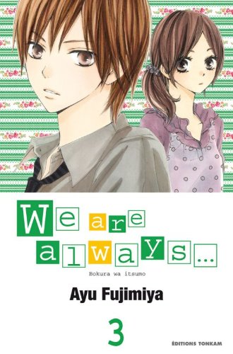 We are Always... — Tome 3