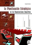 Image de La planificación estratégica en las organizaciones deportivas (Deportes nº 26)