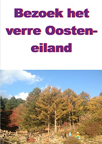 Ebook Bezoek het verre Oosten eiland