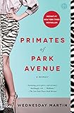 Primates of Park Avenue: A Memoir (English Edition) by 