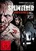 Splintered - Glaubst du an Monster?