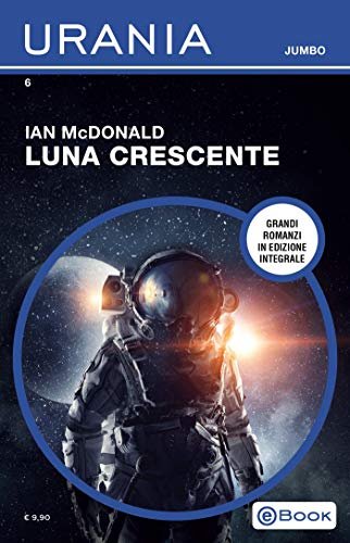 Ian McDonald - Luna crescente (2019)