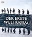 Produktbild Der Erste Weltkrieg: Die visuelle Geschichte