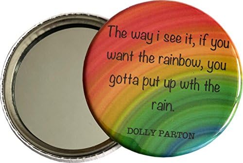 Dolly Parton - Rainbow Quote Small Button Pocket Mirror / Purse Mirror
