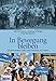 In Bewegung bleiben: 100 Jahre Politik, Kultur und Geschichte von Lesben by