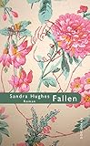 Bücher Neuerscheinungen 2022 - Fallen von Sandra Hughes