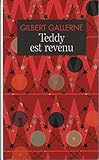 Teddy est revenu