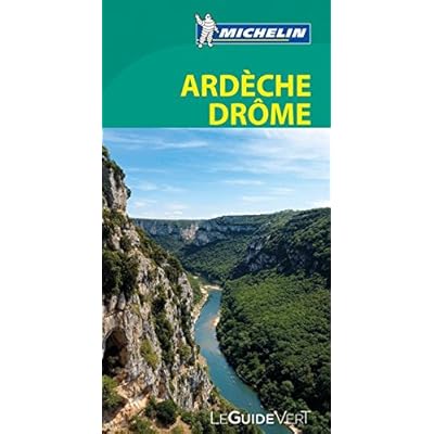 Guide Vert Ardèche Drôme Michelin