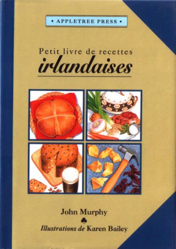 Download LE PETIT LIVRE DE LA CUISINE IRLANDAISE Download LE PETIT LIVRE DE LA CUISINE IRLANDAISE