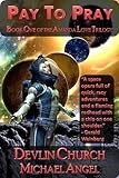 Image de Pay to Pray - Book One of the Amanda Love Trilogy (English Edition)