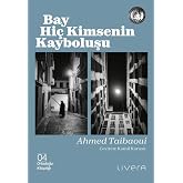 Bay Hi&ccedil; Kimsenin Kayboluşu