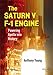 Produktbild The Saturn V F-1 Engine: Powering Apollo into History (Springer Praxis Books / Space Exploration)