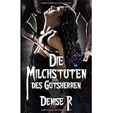 Die Milchstuten des Gutsherrn