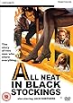 All Neat in Black Stockings [DVD]