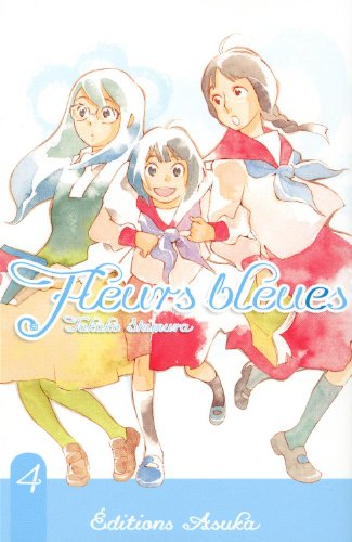 Fleurs Bleues — Tome 4