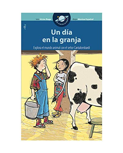 Un día en la granja (el club de la ciencia)