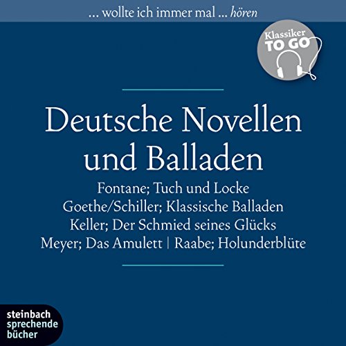 Deutsche Novellen und Balladen (Klassiker to go)