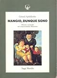 Image de Mangio, dunque sono. Obesità e anomalie nel comportamento alimentare