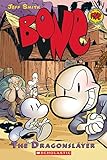Dragonslayer (BONE #4) Dragonslayer (BONE #4)