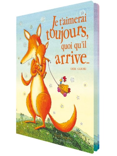 Je t'aimerai toujours, quoi qu'il arrive