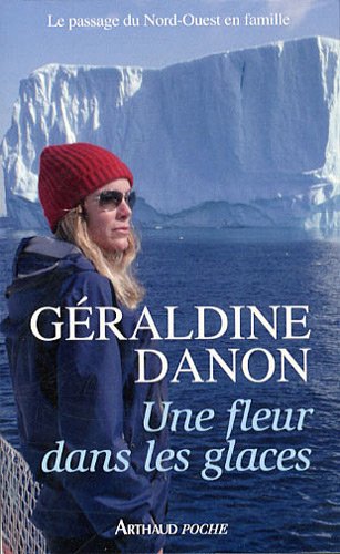 Une fleur de glace : Le passage du Nord-Ouest en famille