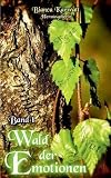 Cover zum Buch Wald der Emotionen: Band I