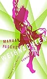 Bücher Neuerscheinungen 2022 - Weihnachten: Ein Roman von Maruan Paschen