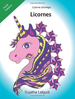 Licorne coloriage: Licornes: Le petit livre de coloriage, Licorne, Coloriage magique, Livre de coloriage de licorne, licorne magique